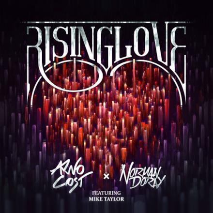 Rising Love (feat. Mike Taylor) - Single