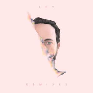Shy (The Remixes) [feat. Brayton Bowman] - EP