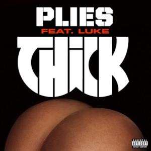 THICK (feat. Luke) - Single