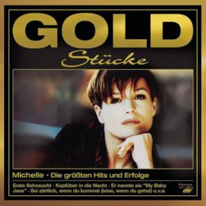 Goldstücke - Die größten Hits & Erfolge: Michelle