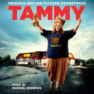 Tammy (Original Motion Picture Soundtrack)