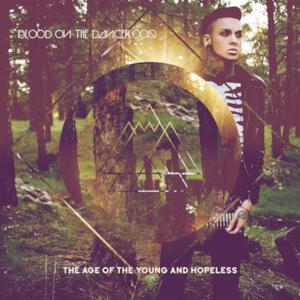 The Age of the Young & the Hopeless - Single