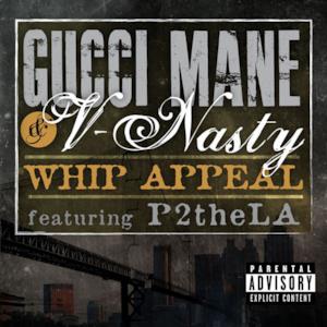Whip Appeal (feat. P2theLA) - Single