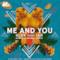 Me and You (feat. Iro) [Kamer & PRINSH! Remix / Club Version] - Single