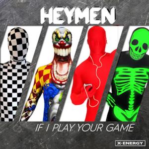 If I Play Your Game - Single