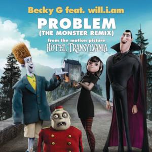 Problem (From "Hotel Transylvania") [The Monster Remix] [feat. will.i.am.] - Single