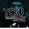 You Make Me (Diplo Remix) - Single