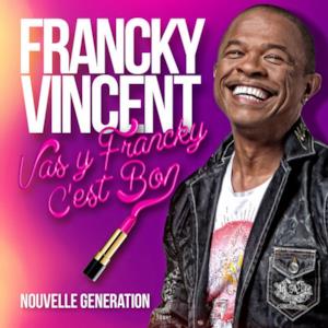 Vas y Francky c'est bon - Single