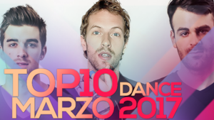 Classifica Canzoni Marzo 2017 (hot dance/electronic songs) 