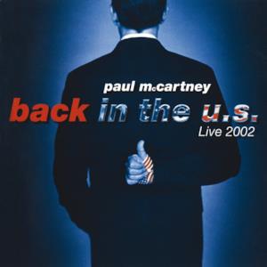 Back In the U.S. (Live 2002)