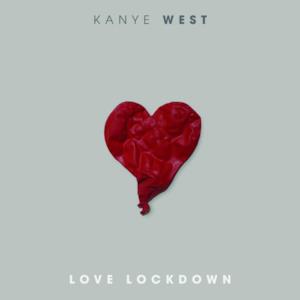 Love Lockdown (UK Single) - Single