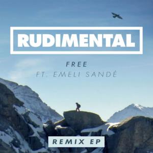 Free (feat. Emeli Sandé) [Remixed] - EP