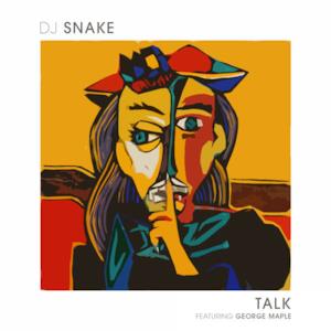 Talk (feat. George Maple) - Single