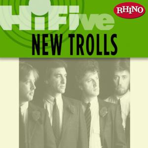 Rhino Hi-Five: New Trolls - EP