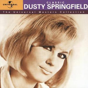 The Universal Masters Collection: Classic Dusty Springfield