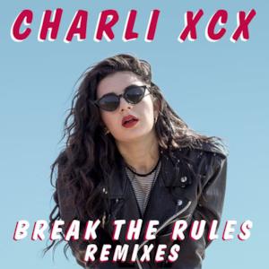 Break the Rules (Remixes) - Single