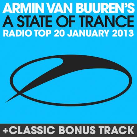 A State of Trance Radio Top 20 - January 2013 (Including Classic Bonus Track)