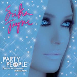 Party People (Ignite the World) - The Remixes, Pt. 2 - EP