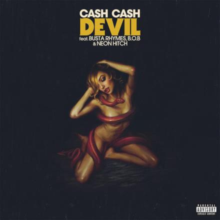 Devil (feat. Busta Rhymes, B.o.B & Neon Hitch) - Single