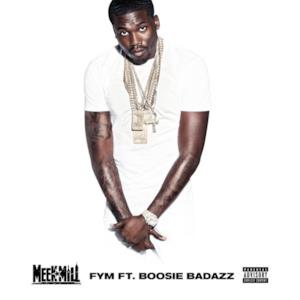 FYM (feat. Boosie BadAzz) - Single