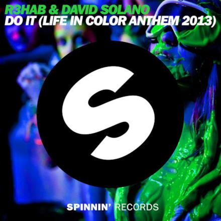 Do It (Life in Color Anthem 2013) - Single