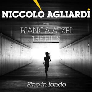 Fino in fondo (feat. Bianca Atzei) - Single