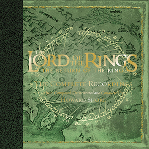 The Lord of the Rings: The Return of the King - The Complete Recordings