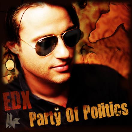 Party of Politics (Remixes)