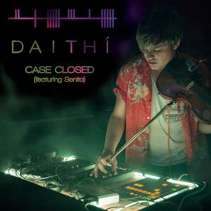 Case Closed (feat. Senita) - Single (Single Edit)