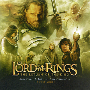The Lord of the Rings: The Return of the King (Soundtrack from the Motion Picture)