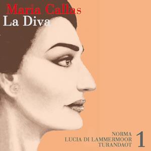 Maria Calla - la Diva - Norma - Lucia Di Lammermoor - Turandot