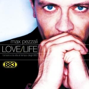 Love/Life - L'amore e la vita al tempo degli 883