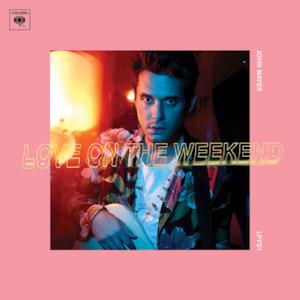 Love on the Weekend - Single