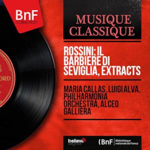 Rossini: Il barbiere di Seviglia, Extracts (Mono Version)