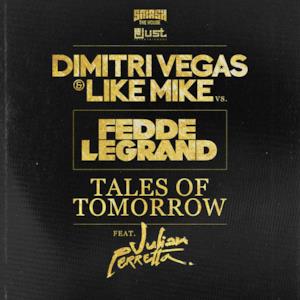 Tales of Tomorrow (feat. Julian Perretta) [Radio Edit] - Single