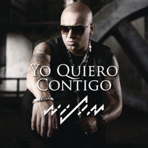 Yo Quiero Contigo - Single