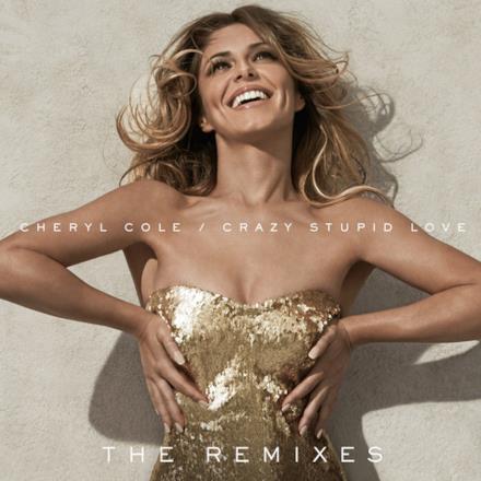 Crazy Stupid Love (The Remixes) [feat. Tinie Tempah] - EP