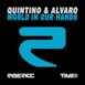 World In Our Hands (Quintino & Alvaro) - Single