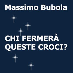 Chi fermerà queste croci? - Single