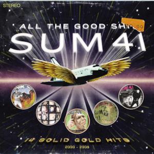 All the Good Sh**: 14 Solid Gold Hits (2000-2008) [Deluxe Edition]