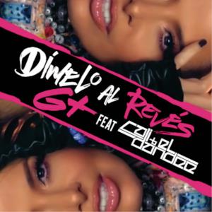 Dímelo Al Revés (Remix) [feat. Cali y El Dandee] - Single