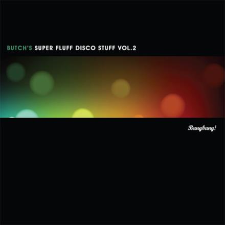 Super Fluff Disco Stuff Volume 2 - EP