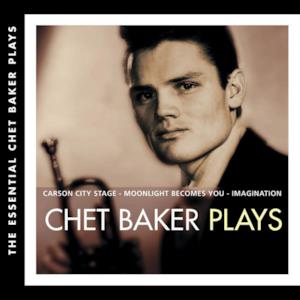 The Essential: Chet Baker Plays