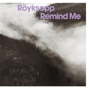 Remind Me - Single