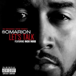 Let's Talk (feat. Rick Ross) - Single