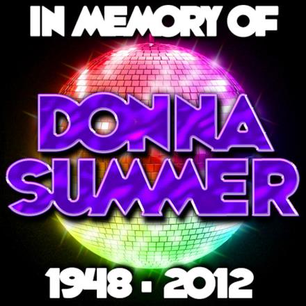 In Memory of Donna Summer: 1948 - 2012
