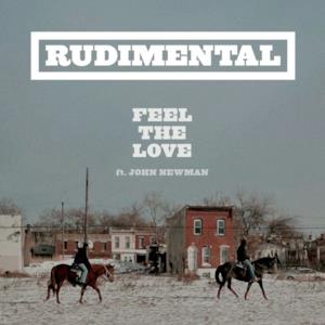 Feel the Love (feat. John Newman) - EP