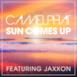 Sun Comes Up (feat. Jaxxon) [Radio Edit] - Single