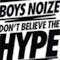 Don't Believe the Hype - Single
