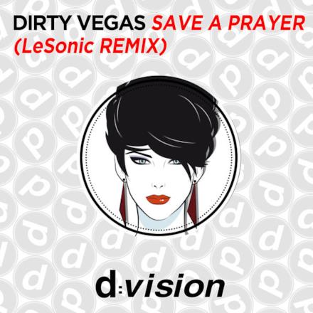 Save a Prayer (Lesonic Remix) - Single